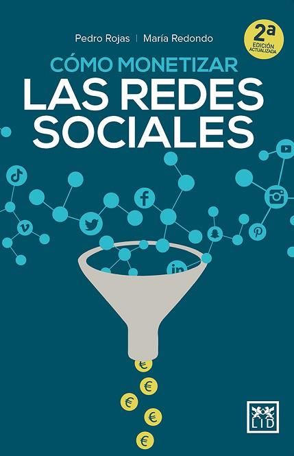 CÓMO MONETIZAR LAS REDES SOCIALES | 9788417880200 | ROJAS AGUADO, PEDRO/REDONDO RODRÍGUEZ, MARÍA | Llibres Parcir | Llibreria Parcir | Llibreria online de Manresa | Comprar llibres en català i castellà online