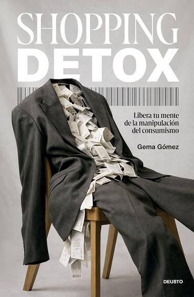 SHOPPING DETOX | 9788423440221 | GÓMEZ DE PABLO, GEMA | Llibres Parcir | Llibreria Parcir | Llibreria online de Manresa | Comprar llibres en català i castellà online