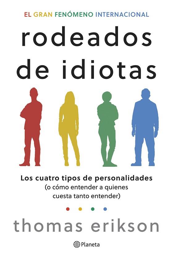 RODEADOS DE IDIOTAS | 9788408276708 | ERIKSON, THOMAS | Llibres Parcir | Librería Parcir | Librería online de Manresa | Comprar libros en catalán y castellano online