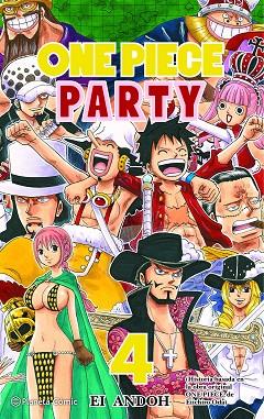 ONE PIECE PARTY Nº 04 | 9788491747147 | ODA, EIICHIRO | Llibres Parcir | Llibreria Parcir | Llibreria online de Manresa | Comprar llibres en català i castellà online