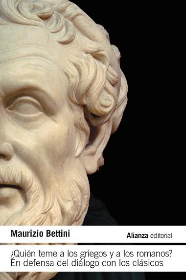 ¿QUIÉN TEME A LOS GRIEGOS Y A LOS ROMANOS? | 9791370090258 | BETTINI, MAURIZIO | Llibres Parcir | Llibreria Parcir | Llibreria online de Manresa | Comprar llibres en català i castellà online