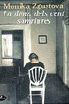 LA DONA DELS CENT SOMRIURES | 9788484370871 | ZGUSTOVA | Llibres Parcir | Llibreria Parcir | Llibreria online de Manresa | Comprar llibres en català i castellà online