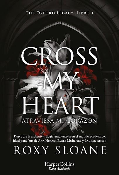 CROSS MY HEART | 9788410641129 | SLOANE, ROXY | Llibres Parcir | Librería Parcir | Librería online de Manresa | Comprar libros en catalán y castellano online