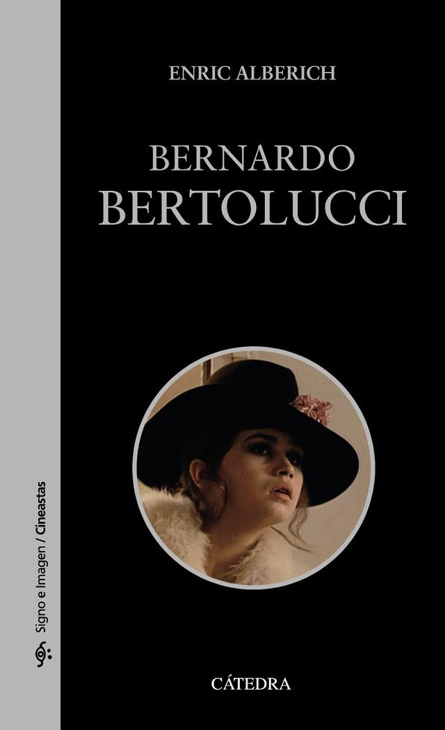BERNARDO BERTOLUCCI | 9788437636849 | ALBERICH, ENRIC | Llibres Parcir | Llibreria Parcir | Llibreria online de Manresa | Comprar llibres en català i castellà online