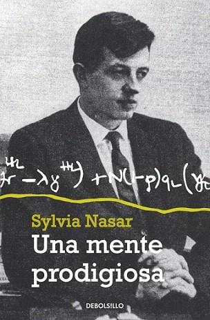 Una mente prodigiosa (Nueva edición) | 9788499898940 | NASAR,SYLVIA | Llibres Parcir | Librería Parcir | Librería online de Manresa | Comprar libros en catalán y castellano online