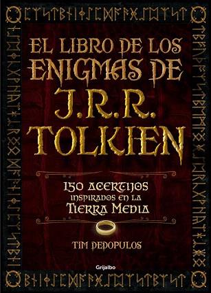 EL LIBRO DE LOS ENIGMAS DE J.R.R. TOLKIEN | 9788416220359 | DEDOPULOS,TIM | Llibres Parcir | Llibreria Parcir | Llibreria online de Manresa | Comprar llibres en català i castellà online