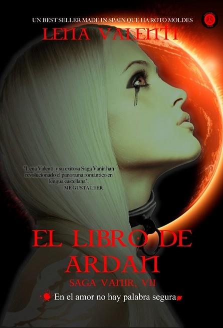 VANIR VII. EL LIBRO DE ARDÁN | 9788494050398 | VALENTI, LENA | Llibres Parcir | Librería Parcir | Librería online de Manresa | Comprar libros en catalán y castellano online