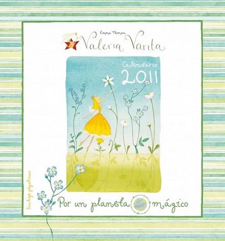 CALENDARIO VALERIA VARITA 2011 | 9788401902314 | Llibres Parcir | Llibreria Parcir | Llibreria online de Manresa | Comprar llibres en català i castellà online