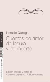 CUENTOS DE AMOR DE LOCURA Y DE MUERTE | 9788441426665 | HORACIO QUIROGA | Llibres Parcir | Llibreria Parcir | Llibreria online de Manresa | Comprar llibres en català i castellà online