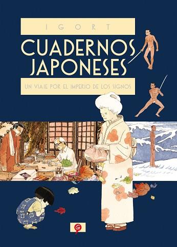 CUADERNOS JAPONESES. UN VIAJE POR EL IMPERIO DE LOS SIGNOS | 9788416131228 | IGORT | Llibres Parcir | Librería Parcir | Librería online de Manresa | Comprar libros en catalán y castellano online