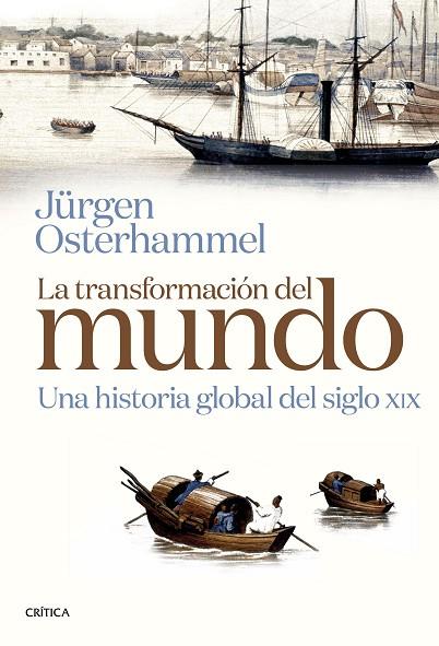 LA TRANSFORMACIÓN DEL MUNDO | 9788491993322 | OSTERHAMMEL, JÜRGEN | Llibres Parcir | Llibreria Parcir | Llibreria online de Manresa | Comprar llibres en català i castellà online
