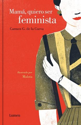 MAMÁ, QUIERO SER FEMINISTA | 9788426403834 | G. DE LA CUEVA, CARMEN/MALOTA | Llibres Parcir | Llibreria Parcir | Llibreria online de Manresa | Comprar llibres en català i castellà online