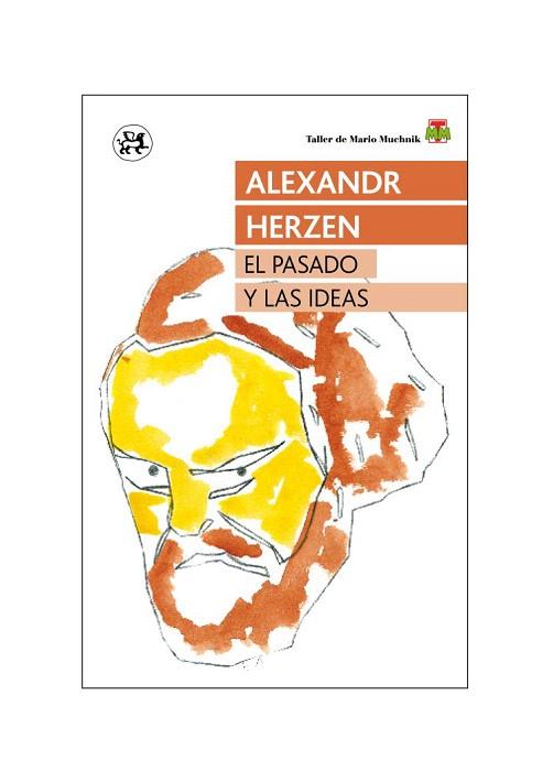 El pasado y las ideas | 9788415325642 | Alexandr Herzen | Llibres Parcir | Librería Parcir | Librería online de Manresa | Comprar libros en catalán y castellano online