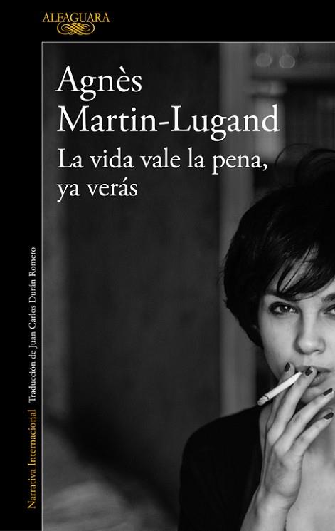 LA VIDA VALE LA PENA, YA VERÁS | 9788420432939 | MARTIN-LUGAND, AGNÈS | Llibres Parcir | Librería Parcir | Librería online de Manresa | Comprar libros en catalán y castellano online