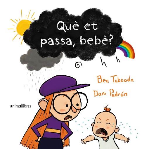 QUÈ ET PASSA, BEBÈ? | 9788418592713 | TABOADA, BEA | Llibres Parcir | Llibreria Parcir | Llibreria online de Manresa | Comprar llibres en català i castellà online