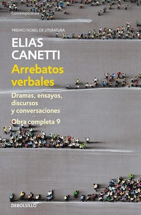 ARREBATOS VERBALES (OBRA COMPLETA CANETTI 9) | 9788490325339 | CANETTI, ELIAS | Llibres Parcir | Librería Parcir | Librería online de Manresa | Comprar libros en catalán y castellano online