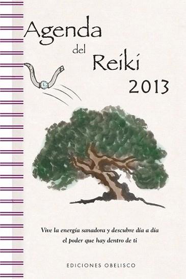 Agenda 2013 del Reiki | 9788497778596 | CORROTO GARFIA, MAITE | Llibres Parcir | Llibreria Parcir | Llibreria online de Manresa | Comprar llibres en català i castellà online