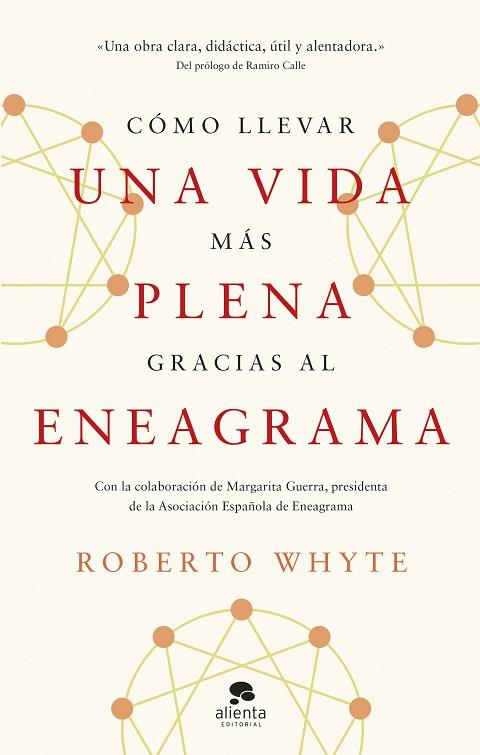 CÓMO LLEVAR UNA VIDA MÁS PLENA GRACIAS AL ENEAGRAMA | 9788413443492 | WHYTE, ROBERTO | Llibres Parcir | Llibreria Parcir | Llibreria online de Manresa | Comprar llibres en català i castellà online