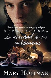 LA CIUDAD DE LAS MASCARAS | 9788427200111 | MARY HOFFMAN | Llibres Parcir | Llibreria Parcir | Llibreria online de Manresa | Comprar llibres en català i castellà online