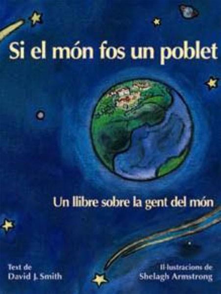 SI EL MON FOS UN POBLET | 9788495987020 | SMITH | Llibres Parcir | Librería Parcir | Librería online de Manresa | Comprar libros en catalán y castellano online