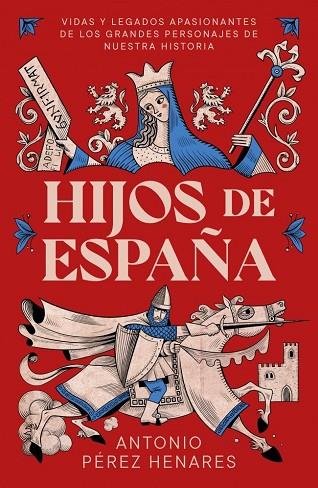 HIJOS DE ESPAÑA | 9791387905668 | PÉREZ HENARES, ANTONIO | Llibres Parcir | Llibreria Parcir | Llibreria online de Manresa | Comprar llibres en català i castellà online