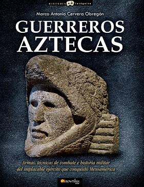 GUERREROS AZTECAS | PODI28887 | CERVERA  MARCO | Llibres Parcir | Librería Parcir | Librería online de Manresa | Comprar libros en catalán y castellano online