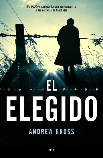 EL ELEGIDO | 9788427045354 | GROSS, ANDREW | Llibres Parcir | Librería Parcir | Librería online de Manresa | Comprar libros en catalán y castellano online