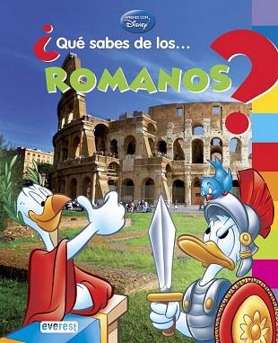 APRENDE CON DISNEY : ¿QUE SABES DE... LOS ROMANOS? | 9788444134567 | WALT DISNEY COMPANY/BÉATRICE FONTANEL | Llibres Parcir | Librería Parcir | Librería online de Manresa | Comprar libros en catalán y castellano online