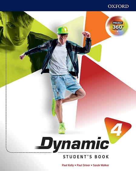 DYNAMIC 4. STUDENT'S BOOK | 9780194166867 | KELLY / DRIVER / WALKER | Llibres Parcir | Librería Parcir | Librería online de Manresa | Comprar libros en catalán y castellano online