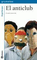 EL ANTICLUB | 9788424686642 | BURGAS TREMOLS, ÀNGEL | Llibres Parcir | Llibreria Parcir | Llibreria online de Manresa | Comprar llibres en català i castellà online