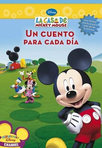 UN CUENTO PARA CADA DIA LA CASA DE MICKEY | 9788448829858 | Llibres Parcir | Llibreria Parcir | Llibreria online de Manresa | Comprar llibres en català i castellà online