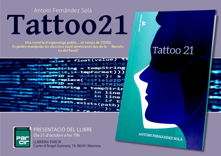 PRESENTACIÓ DE "TATTOO 21" d'ANTONI FERNÁNDEZ SOLÀ - Llibres Parcir | Llibreria Parcir | Llibreria online de Manresa | Comprar llibres en català i castellà online