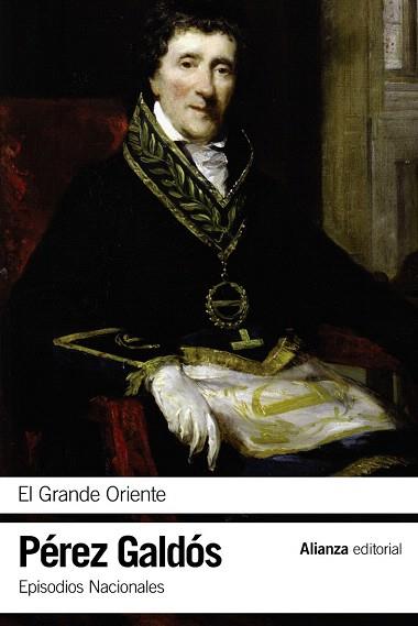 EL GRANDE ORIENTE | 9788420697758 | PÉREZ GALDÓS, BENITO | Llibres Parcir | Llibreria Parcir | Llibreria online de Manresa | Comprar llibres en català i castellà online