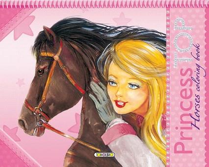 PRINCESS TOP HORSES COLORING BOOK | 9788490370742 | TODOLIBRO, EQUIPO | Llibres Parcir | Librería Parcir | Librería online de Manresa | Comprar libros en catalán y castellano online