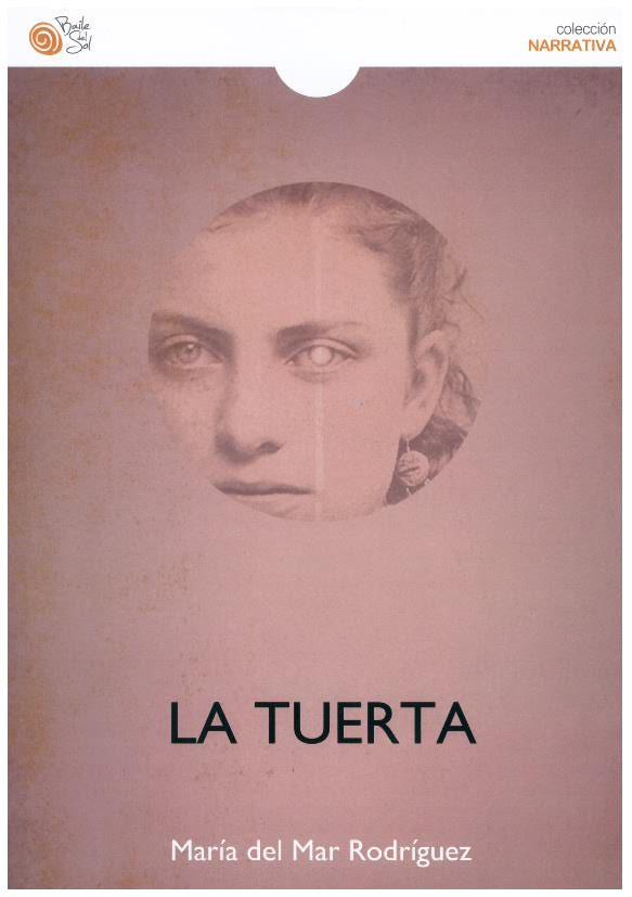 LA TUERTA | 9788418699832 | RODRÍGUEZ PÉREZ,MARÍA DEL MAR | Llibres Parcir | Llibreria Parcir | Llibreria online de Manresa | Comprar llibres en català i castellà online