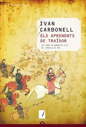 ELS APRENENTS DE TRAÏDOR | 9788490341445 | CARBONELL IGLESIAS ,IVAN | Llibres Parcir | Llibreria Parcir | Llibreria online de Manresa | Comprar llibres en català i castellà online