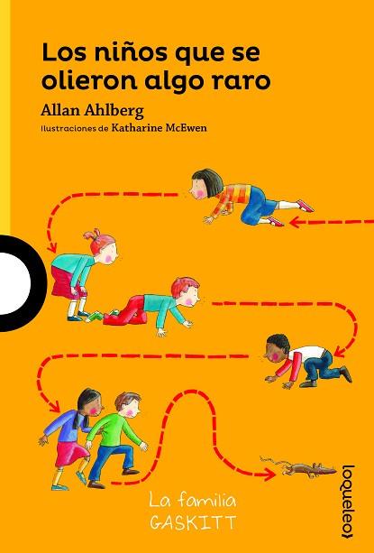 LOS NIÑOS QUE SE OLIERON ALGO RARO | 9788491223351 | AHLBERG, ALLAN | Llibres Parcir | Librería Parcir | Librería online de Manresa | Comprar libros en catalán y castellano online