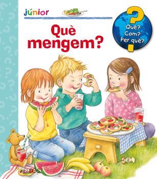 QUè? JUNIOR. QUè MENGEM? | 9788417254438 | DORIS, RUBEL | Llibres Parcir | Librería Parcir | Librería online de Manresa | Comprar libros en catalán y castellano online