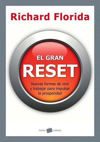 EL GRAN RESET | 9788449325397 | FLORIDA RICHARD | Llibres Parcir | Librería Parcir | Librería online de Manresa | Comprar libros en catalán y castellano online
