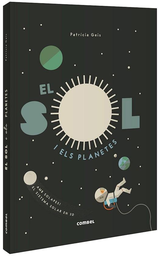 EL SOL I ELS PLANETES | 9788491015031 | GEIS CONTI, PATRICIA | Llibres Parcir | Llibreria Parcir | Llibreria online de Manresa | Comprar llibres en català i castellà online