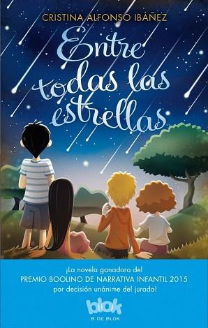 ENTRE TODAS LAS ESTRELLAS | 9788416075713 | ALFONSO IBAÑEZ, CRISTINA | Llibres Parcir | Librería Parcir | Librería online de Manresa | Comprar libros en catalán y castellano online