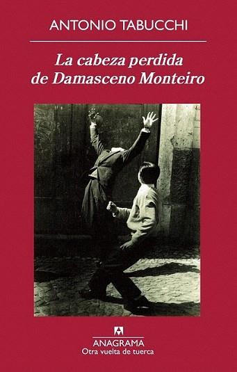 La cabeza perdida de Damasceno Monteiro | 9788433976123 | Tabucchi, Antonio | Llibres Parcir | Llibreria Parcir | Llibreria online de Manresa | Comprar llibres en català i castellà online