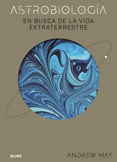 ASTROBIOLOGÍA | 9788419785619 | MAY, ANDREW | Llibres Parcir | Librería Parcir | Librería online de Manresa | Comprar libros en catalán y castellano online