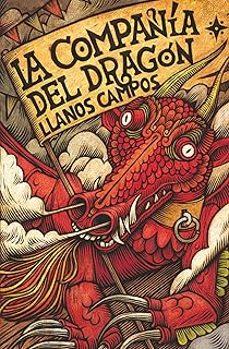 LA COMPAÑÍA DEL DRAGÓN | 9788410553910 | CAMPOS MARTINEZ, LLANOS | Llibres Parcir | Llibreria Parcir | Llibreria online de Manresa | Comprar llibres en català i castellà online