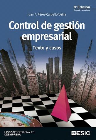 Control de gestión empresarial | 9788473568968 | Pérez-Carballo Veiga, Juan f. | Llibres Parcir | Librería Parcir | Librería online de Manresa | Comprar libros en catalán y castellano online