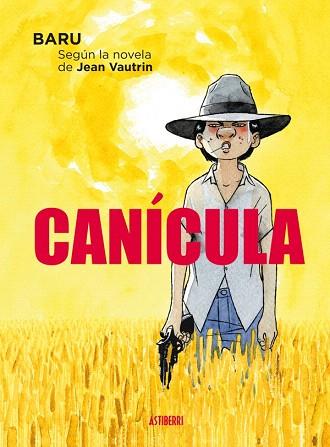 CANÍCULA | 9788415685678 | BARULEA, HERVÉ | Llibres Parcir | Llibreria Parcir | Llibreria online de Manresa | Comprar llibres en català i castellà online