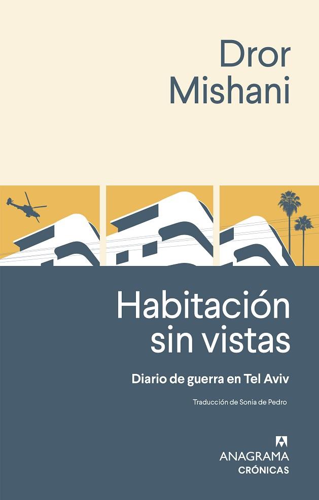 HABITACIÓN SIN VISTAS | 9788433929310 | MISHANI, DROR | Llibres Parcir | Librería Parcir | Librería online de Manresa | Comprar libros en catalán y castellano online