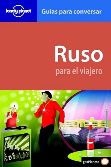 GUIA PARA CONVERSAR RUSO PARA EL VIAJERO | 9788408095880 | LONELY PLANET | Llibres Parcir | Llibreria Parcir | Llibreria online de Manresa | Comprar llibres en català i castellà online
