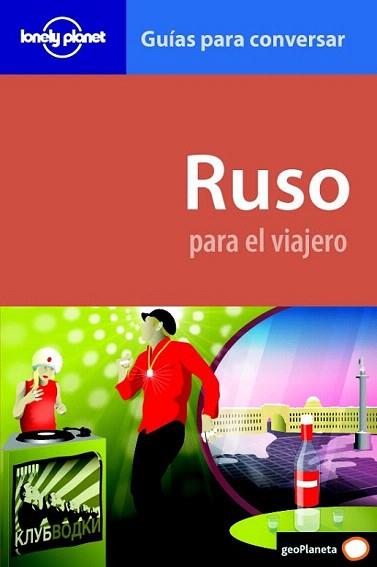 GUIA PARA CONVERSAR RUSO PARA EL VIAJERO | 9788408095880 | LONELY PLANET | Llibres Parcir | Librería Parcir | Librería online de Manresa | Comprar libros en catalán y castellano online