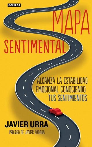 MAPA SENTIMENTAL | 9788403012929 | URRA, JAVIER | Llibres Parcir | Librería Parcir | Librería online de Manresa | Comprar libros en catalán y castellano online